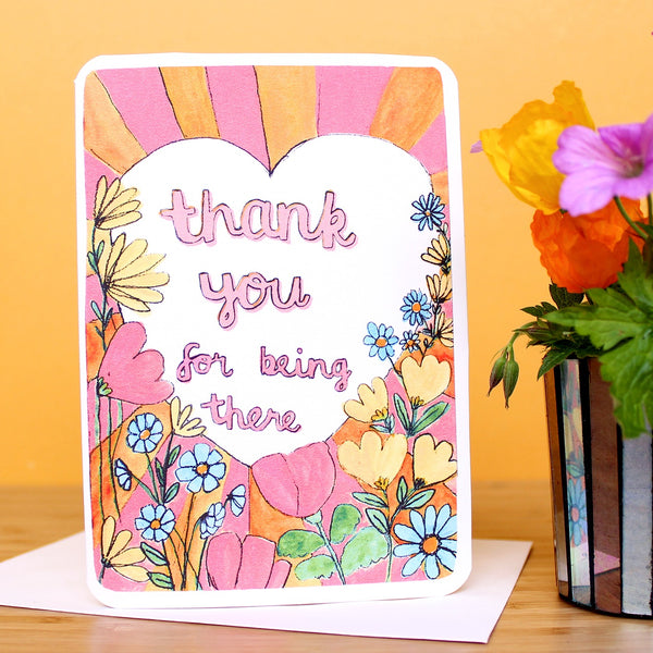 Thank You for Being There