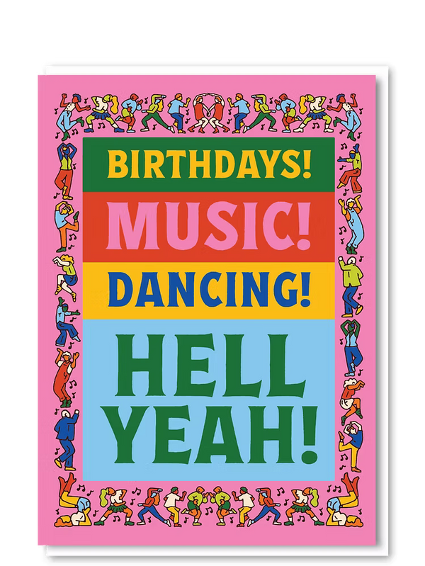 Birthdays Music Hell Yeah