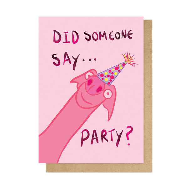 Did Someone Say Party?