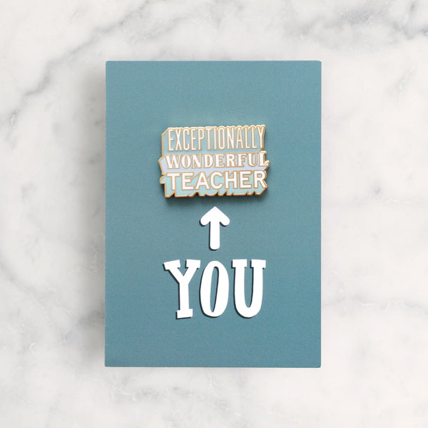 Exceptionally Wonderful Teacher Enamel Pin