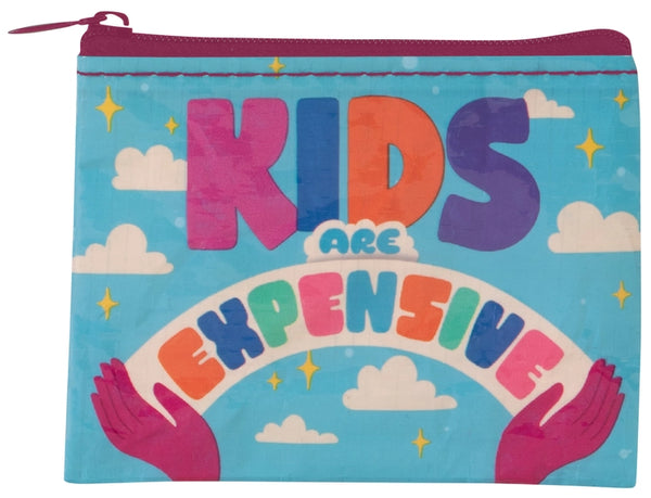 Kids Are Expensive Coin Purse by Blue Q