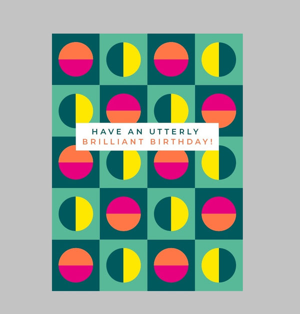 Utterly Brilliant Birthday by The Art File