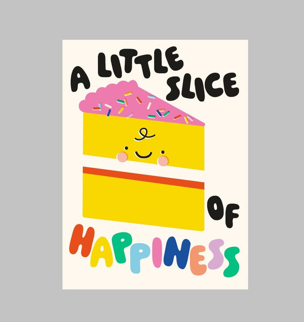 A Little Slice of Happiness
