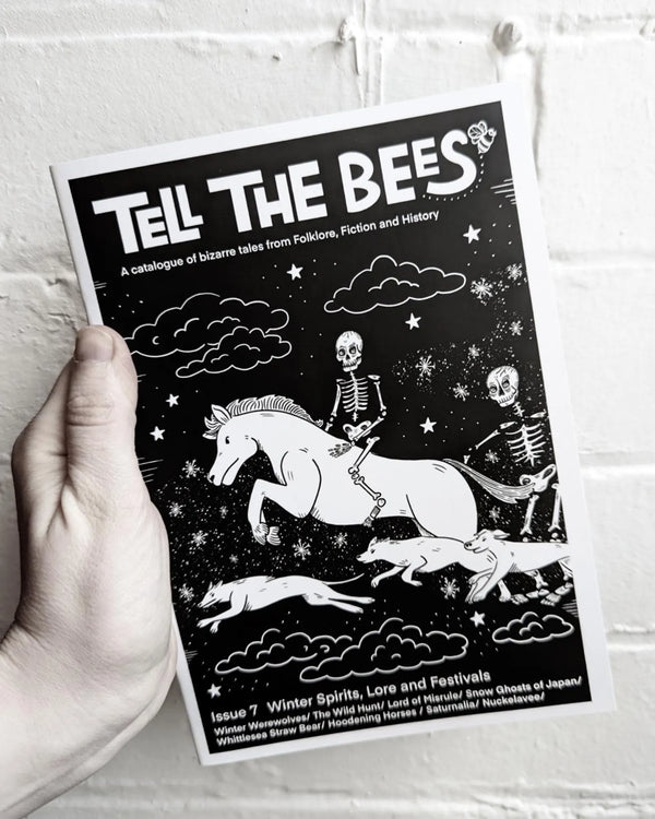 Tell the Bees Zine Issue 7