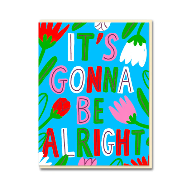 Gonna Be Alright by Jordan Sondler