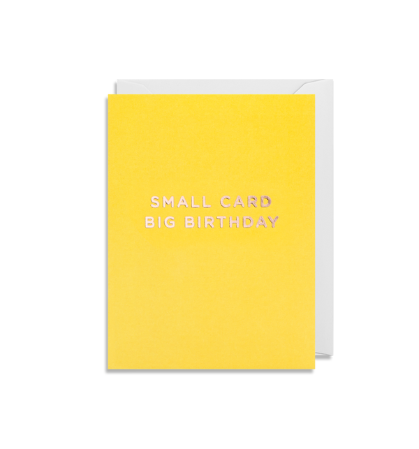 Small Card Big Birthday