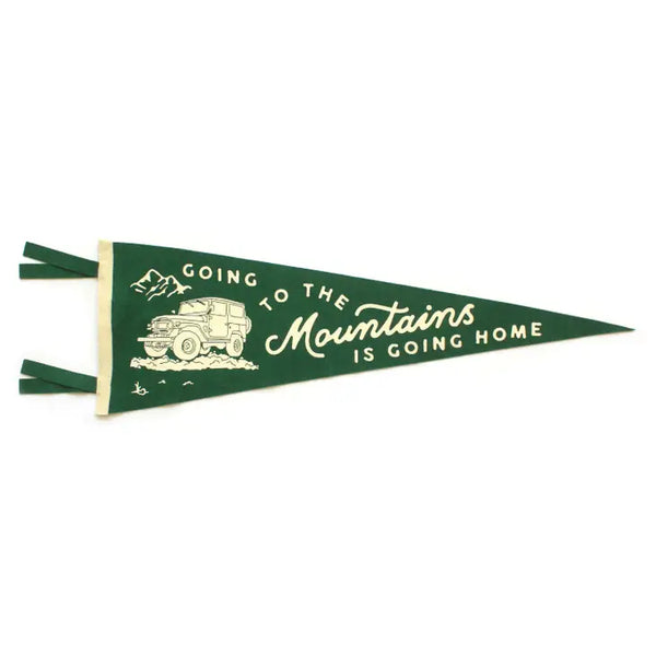 Going to the Mountains is Going Home Pennant Flag by Oxford Pennant