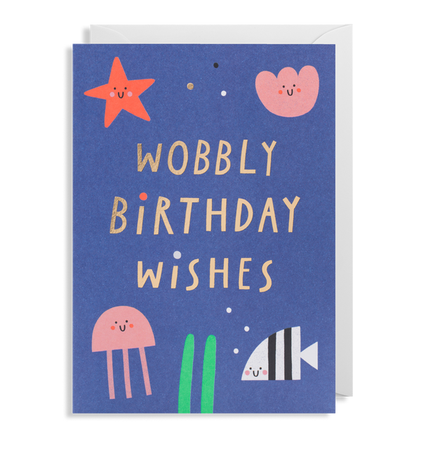 Wobbly Birthday Wishes