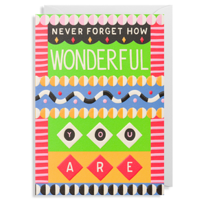 Never Forget How Wonderful You Are by Lagom