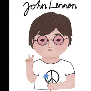 John Lennon: Little People Big Dreams by Little People Big Dreams