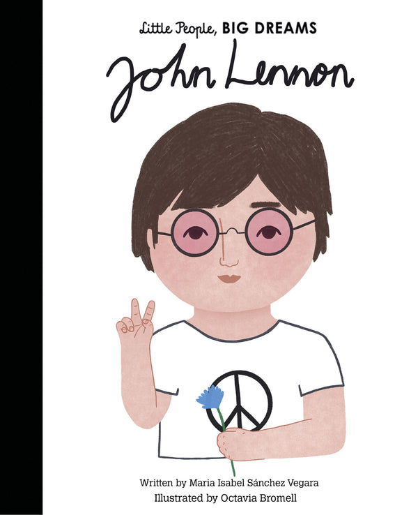 John Lennon: Little People Big Dreams