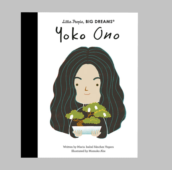 Yoko Ono: Little People, Big Dreams