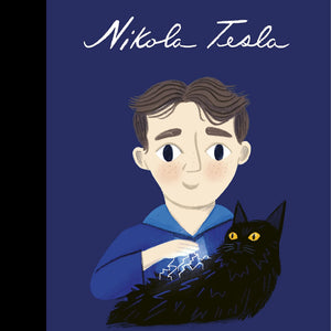 Nikola Tesla: Little People Big Dreams by Little People Big Dreams
