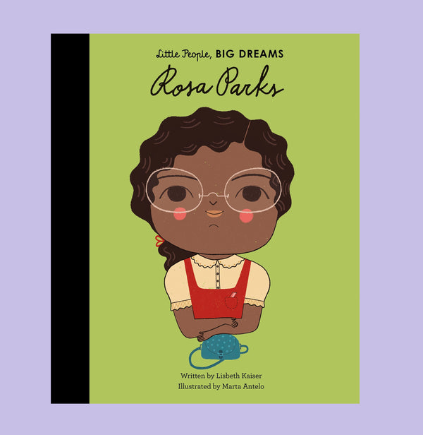 Rosa Parks: Little People Big Dreams