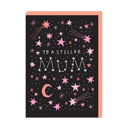 To a Stellar Mum