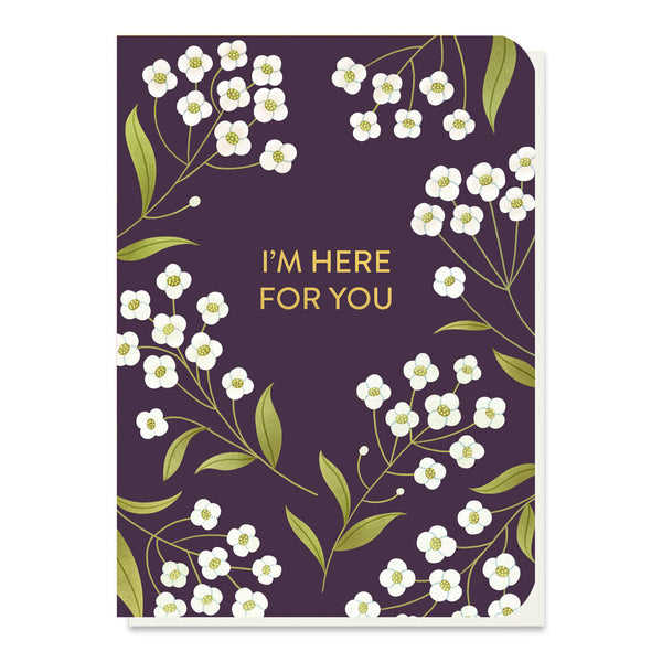 I'm Here for You - Seed Stick Card