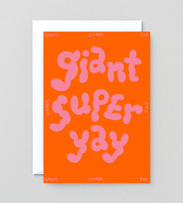 Giant Super Yay