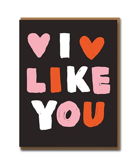 I Like You