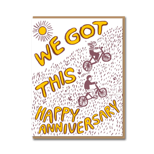 We Got This Anniversary by Egg Press