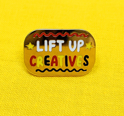 Lift Up Creatives Enamel Pin