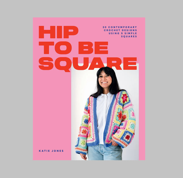 Hip to be Square by Katie Jones