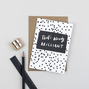 That's Bloody Brilliant by Plewsy