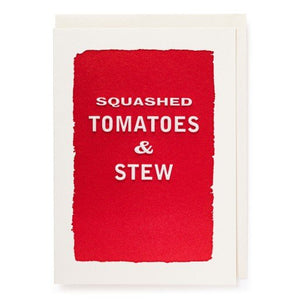 Squashed Tomatoes and Stew by Archivist