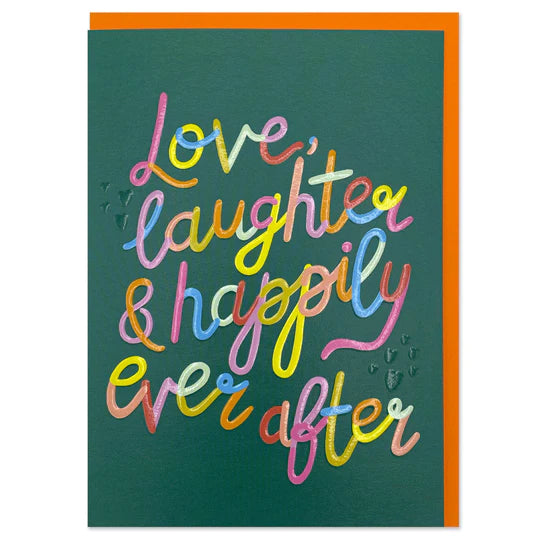 Love, Laughter, Happily Ever After