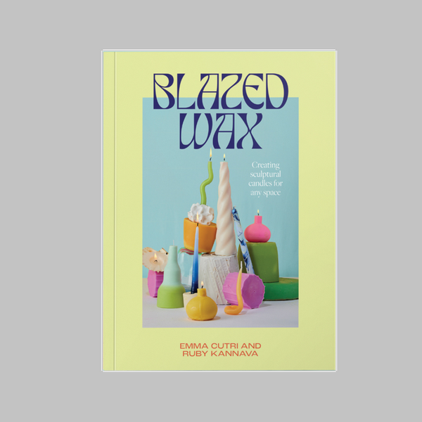 Blazed Wax by Ruby Kannava