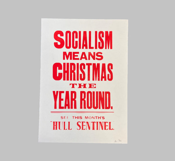 Socialism Means Christmas The Year Round