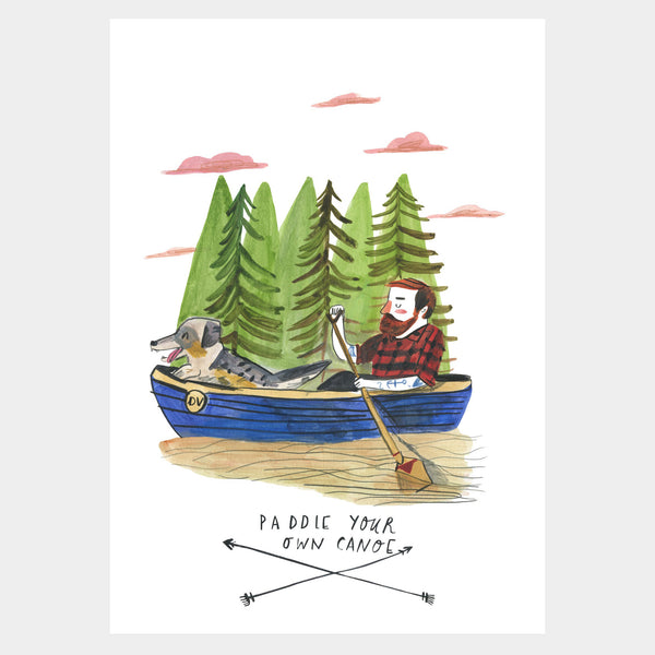 Paddle Your Own Canoe