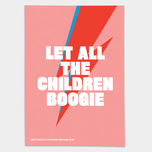 Let all the children boogie - David Bowie, ziggy stardust art print 