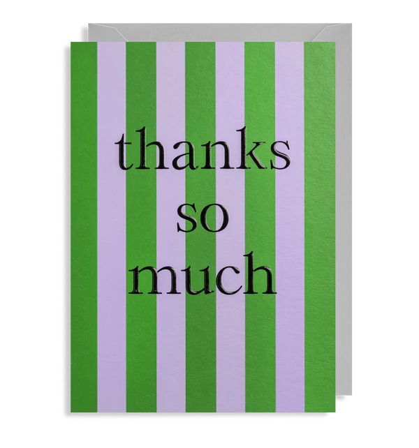 Thanks So Much Stripes by Lagom