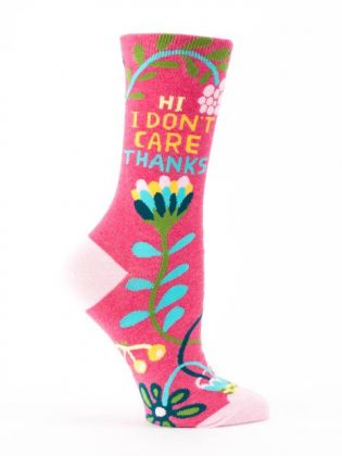 Hi. I Don't Care. Thanks. Women's Socks